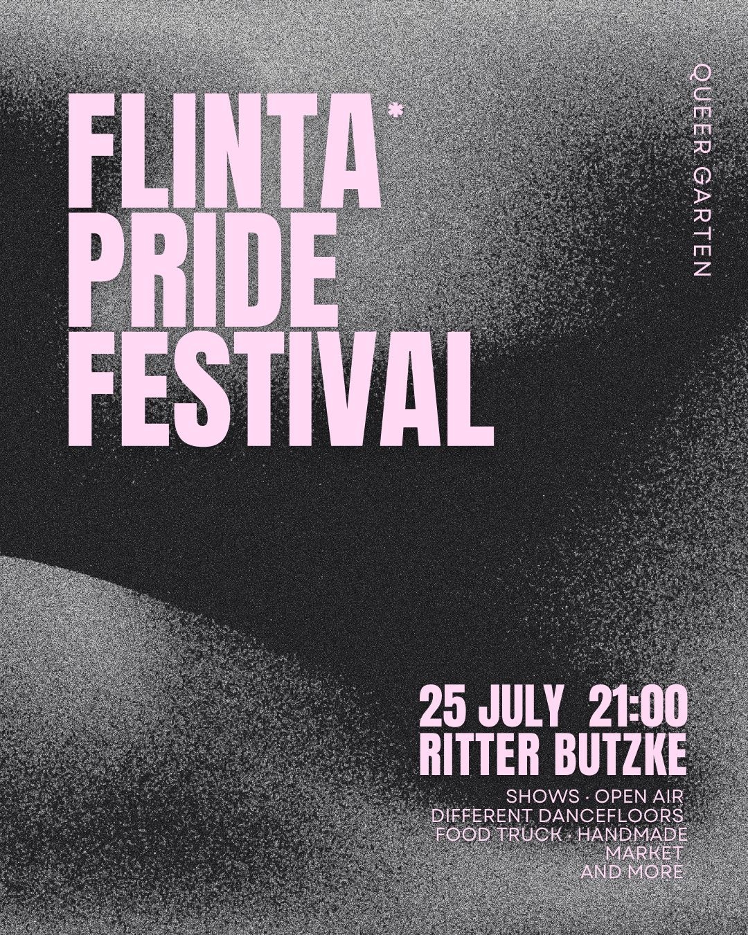 FLINTA Pride Festival @ Ritter Butzke | 25 July '25