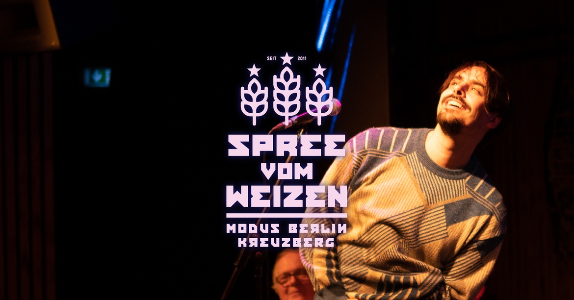 Spree vom Weizen - Poetry Slam & Stand Up Show | Feb '26