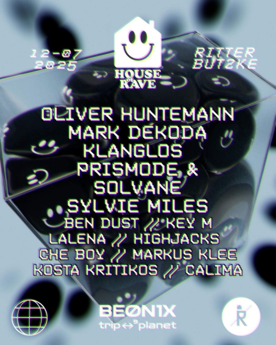 House of Rave| Jul '25