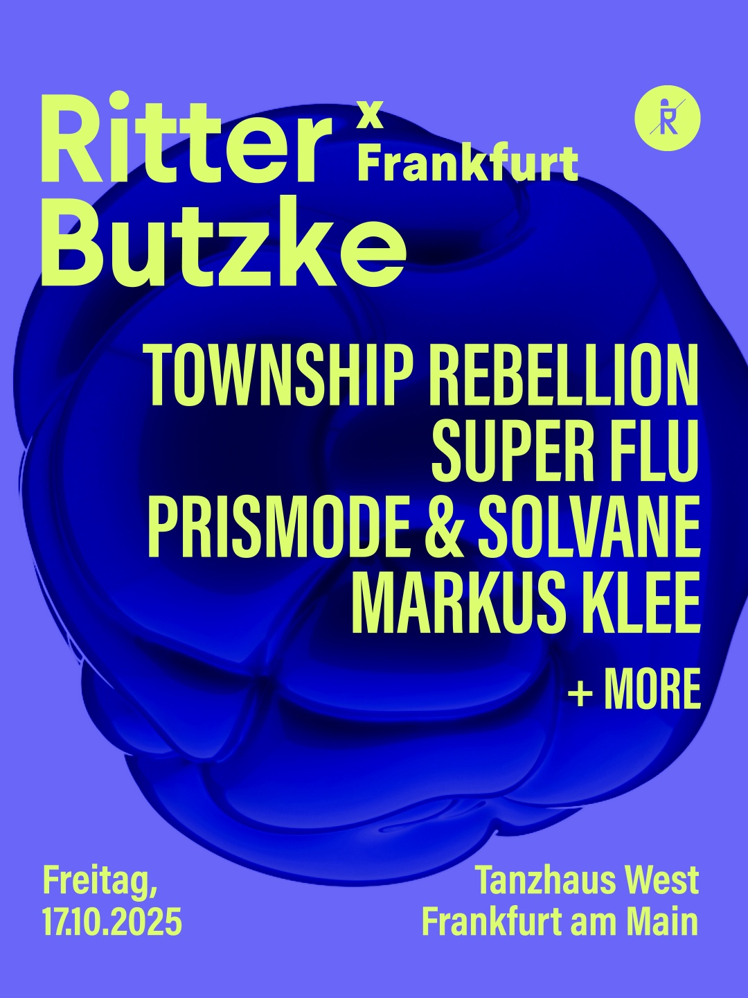 Ritter Butzke in Frankfurt (Main) @ Tanzhaus West